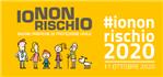 Campagna IO NON RISCHIO 2020 - 11 ottobre 2020